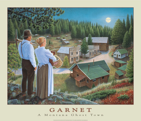Garnet - A Montana Ghost Town - Signed